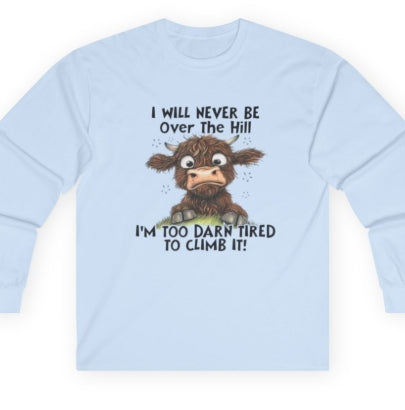 Over The Hill Sweatshirt