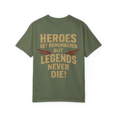 Hero's and Legends Tshirt