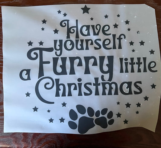 HAVE YOURSELF A FURRY LITTLE CHRISTMAS