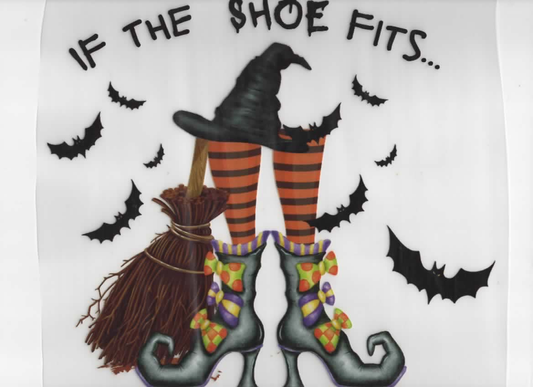IF THE SHOE FITS