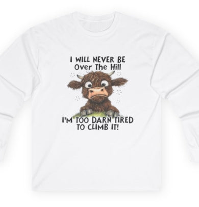Over The Hill Sweatshirt