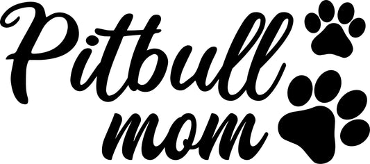 PITBULL MOM